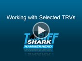 TariffShark Hammerhead: Working with Selected TRVs
