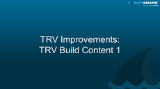 TRV Build Content